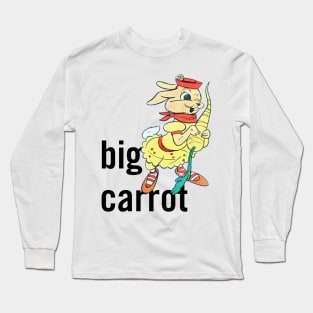 Miss Bunny likes her Carrots Big Long Sleeve T-Shirt